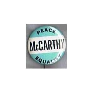 Eugene McCarthy Peace Equality 1968 Presidential Campaign Button