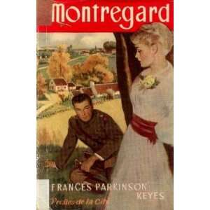  Montregard Parkinson Keyes Frances Books