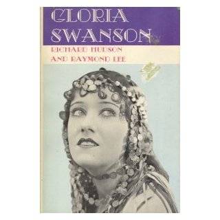 Gloria Swanson, Hardcover by Richard M Hudson