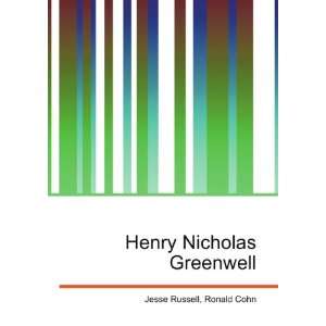  Henry Nicholas Greenwell Ronald Cohn Jesse Russell Books