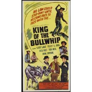 King of the Bullwhip Poster 20x40 Lash La Rue Al St. John Jack Holt