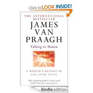   of life after death James van Praagh  Kindle Store