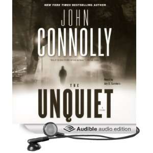   Unquiet (Audible Audio Edition) John Connolly, Jay O. Sanders Books