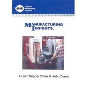  A Lean Supply Chain at John Deere [DVD] Engineers Society 
