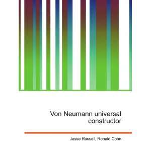  Von Neumann universal constructor Ronald Cohn Jesse 