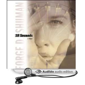   Seconds (Audible Audio Edition) George Shuman, Lindsay Crouse Books