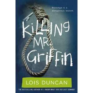   Griffin   [KILLING MR GRIFFIN] [Paperback] Lois(Author) Duncan