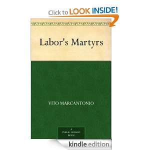 Labors Martyrs Vito, 1902 1954 Marcantonio  Kindle Store