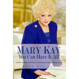   Americas Foremost Woman Entrepreneur by Mary Kay Ash (Jul 12, 1995