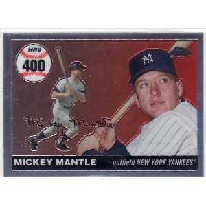 2007 Topps Chrome Mickey Mantle Home Run History MHR400 Mickey Mantle 