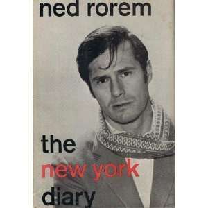 New York Diary of Ned Rorem 1ST Edition RoremNed Books