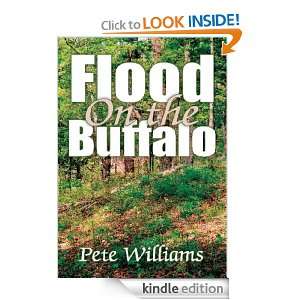 Flood On the Buffalo Pete Williams  Kindle Store