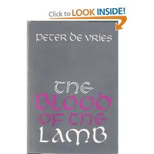 The Blood of the Lamb Peter De Vries  Books