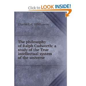  The philosophy of Ralph Cudworth a study of the True 