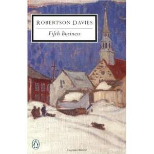 By Robertson Davies Fifth Business (Penguin Classics)  Penguin 