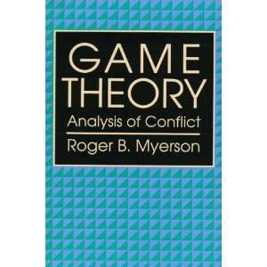   Game Theory Analysis of Conflict [Paperback] Roger B. Myerson Books