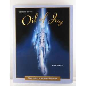  Surprised By The Oil of Joy (9780982705100) Ronald Fisher Books