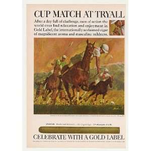   Polo Cup Match at Tryall art Gold Label Cigar Print Ad