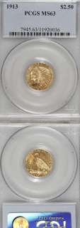 1913 ** $2.5 GOLD COIN ** MS 63 ** PCGS ** VERY NICE COIN   