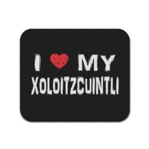   Love My Xoloitzcuintli Mousepad Mouse Pad