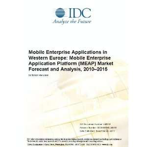  Mobile Enterprise Applications in Western Europe Mobile Enterprise 