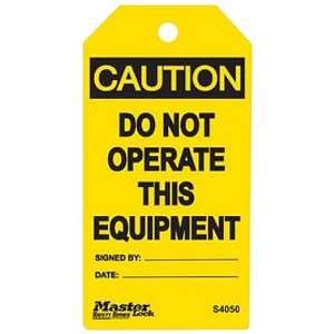 Master Lock Caution   Do Not Operate This Equipment Tag, Plastic, 5 