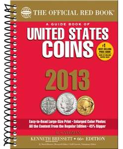 2013 OFFICIAL PRICE GUIDE RED BOOK OF UNITED STATES COINS, SPIRAL 