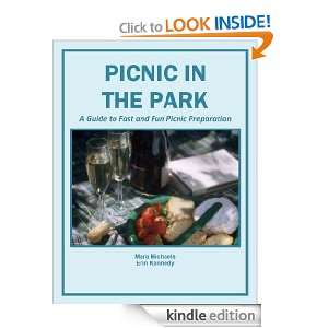 Picnic in the Park A Guide to Fast and Fun Picnic Foods (Food Matters 