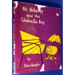  Mr. Nobody and the Umbrella Bug Stoo; Stuart E. Hample 